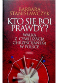 Kto się boi prawdy