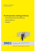 Profesjonalna obsługa klienta