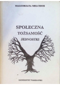Społeczna tożsamość jednostki