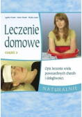 Leczenie domowe Część 2