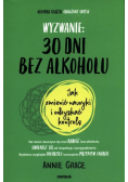 Wyzwanie: 30 dni bez alkoholu