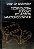 Technologia budowy pojazdów samochodowych