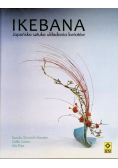 Ikebana Japońska sztuka układania kwiatów