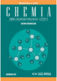Chemia Zbiór zadań maturalnych Część 3 Chemia Organiczna
