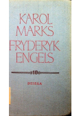 Marks i Engels dzieła Tom 10