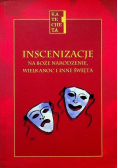 Inscenizacje na Boże Narodzenie Wielkanoc i inne święta