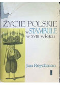 Życie polskie w Stambule w XVIII wieku