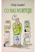 Co nas nurtuje