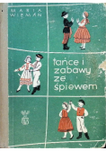 Tańce i zabawy ze śpiewem