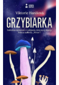 Grzybiarka Subtelna opowieść o zabijaniu dziecięcej duszy.