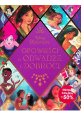 Opowieści o odwadze i dobroci Disney Księżniczka