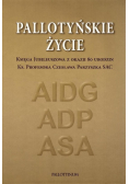 Pallotyńskie życie