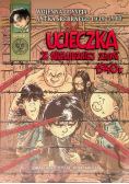 Wojenna Odyseja Antka Srebrnego 1939 - 1944 Numer 2  Ucieczka z nieludzkiej ziemi 1940 r