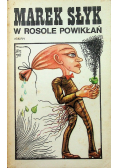 W rosole powikłań