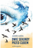 Dwie sekundy przed cudem