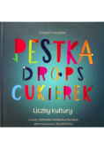 Pestka drops cukierek Ekonomia dziecinnie prosta