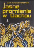 Jasne promienie w Dachau