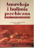 Anoreksja i bulimia psychiczna