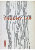 Trudny las
