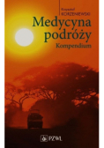 Medycyna podróży Kompendium