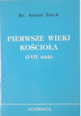 Pierwsze wieki Kościoła (I-VII wiek)