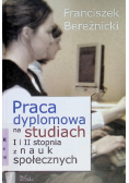 Praca dyplomowa na studiach I i II stopnia z nauk społecznych