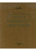 Księga dobrych obyczajów Tom 1