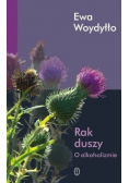 Rak duszy O alkoholizmie