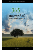 365 rozważań na każdy dzień roku