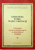 Literatura wobec wojny i okupacji