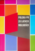 Polska po 20 latach wolności