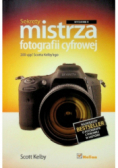 Sekrety mistrza fotografii cyfrowej