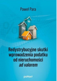 Redystrybucyjne skutki wprowadzenia podatku od nieruchomości ad valorem