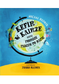Kefir w Kairze, czyli podróże palcem po mapie