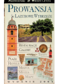 Prowansja i Lazurowe Wybrzeże Przewodniki Wiedzy i Życia