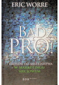 Bądź pro 7 kroków do mistrzostwa w marketingu