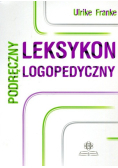 Podręczny leksykon logopedyczny