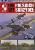 100 lat Polskich Skrzydeł Tom 6 PZL 37 Łoś