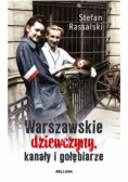 Warszawskie dziewczyny kanały i gołębiarze