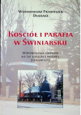 Kościół i Parafia w Świniarsku