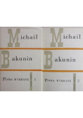 Bakunin Pisma wybrane Tom 1 I 2
