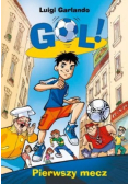 Gol ! Pierwszy mecz
