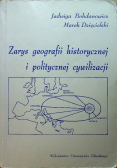 Zarys geografii historycznej i politycznej cywilizacji