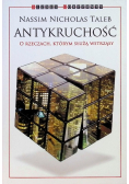 Antykruchość O rzeczach którym służą wstrząsy