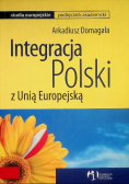 Integracja Polski z Unią Europejską