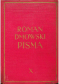 Pisma Tom X Od obozu wielkiej Polski do stronnictwa narodowego  1939 r.