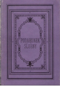 Podarunek ślubny Reprint z 1885 r.