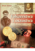 Fałszerstwa i oszustwa