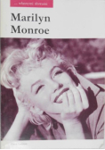 .. własnymi słowami Marilyn Monroe