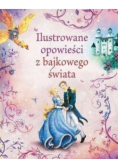 Ilustrowane opowieści z bajkowego świata